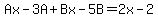 Ax-3A%2BBx-5B=2x-2