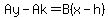 Ay-Ak=B%28x-h%29