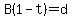 B%281-t%29=d