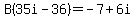 B%2835i-36%29=-7%2B6i