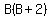 B%28B%2B2%29