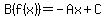 B%28f%28x%29%29=-Ax%2BC
