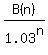 B%28n%29%2F1.03%5En