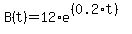 B%28t%29=12%2Ae%5E%28%280.2%2At%29%29