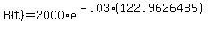 B%28t%29=2000%2Ae%5E%28-.03%2A%28122.9626485%29%29