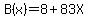 B%28x%29=8%2B83X