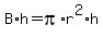 B%2Ah=pi%2Ar%5E2%2Ah