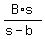 B%2As%2F%28s-b%29