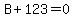 B%2B123=0