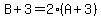 B%2B3=2%28A%2B3%29
