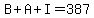 B%2BA%2BI=387