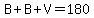 B%2BB%2BV=180