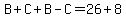 B%2BC%2BB-C=26%2B8
