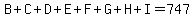 B%2BC%2BD%2BE%2BF%2BG%2BH%2BI=747