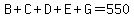 B%2BC%2BD%2BE%2BG=550