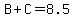 B%2BC=8.5