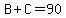 B%2BC=90