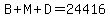 B%2BM%2BD+=+24416