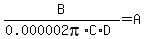 B%2F%280.000002pi%2AC%2AD%29=A