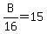 B%2F16=15