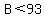 B%3C93