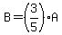 B=%283%2F5%29A