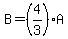 B=%284%2F3%29A