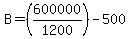 B=%28600000%2F1200%29-500
