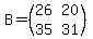 B=%28matrix%282%2C2%2C26%2C20%2C35%2C31%29%29