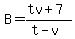 B=%28tv%2B7%29%2F%28t-v%29