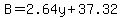 B=+2.64y%2B37.32