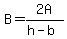 B=+2A%2F%28+h-b%29