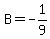 B=-1%2F9