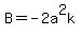 B=-2a%5E2k