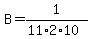 B=1%2F%2811%2A2%2A10%29