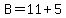 B=11%2B5