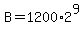 B=1200%2A2%5E9
