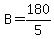 B=180%2F5