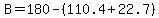 B=180-%28110.4%2B22.7%29