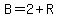 B=2%2BR