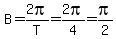 B=2pi%2FT=2pi%2F4=pi%2F2
