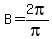 B=2pi%2Fpi