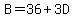 B=36%2B3D