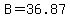 B=36.87