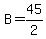B=45%2F2