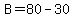 B=80-30