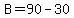 B=90-30