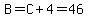 B=C%2B4=46