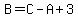 B=C-A%2B3
