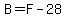 B=F-28
